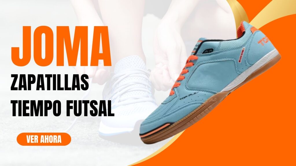 Zapatillas Tiempo Futsal Joma: El Calzado Ideal para un Rendimiento Superior